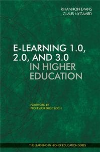 E-learning 10 20 30 in Higher Education - Rhiannon Evans - Claus Nygaard - Libri Publishing Ltd - Institute for Learning in Higher Education